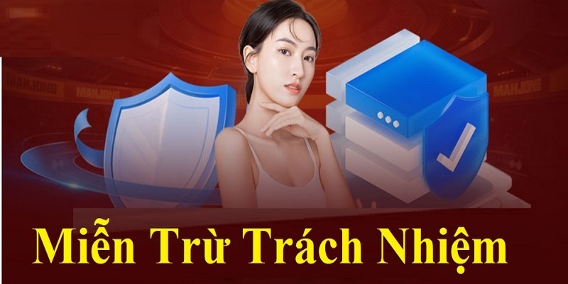 mien-tru-trach-nhiem-truong-hop